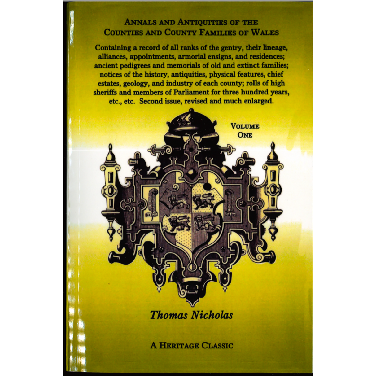 Annals and Antiquities of the Counties and County Families of Wales, Volume 1