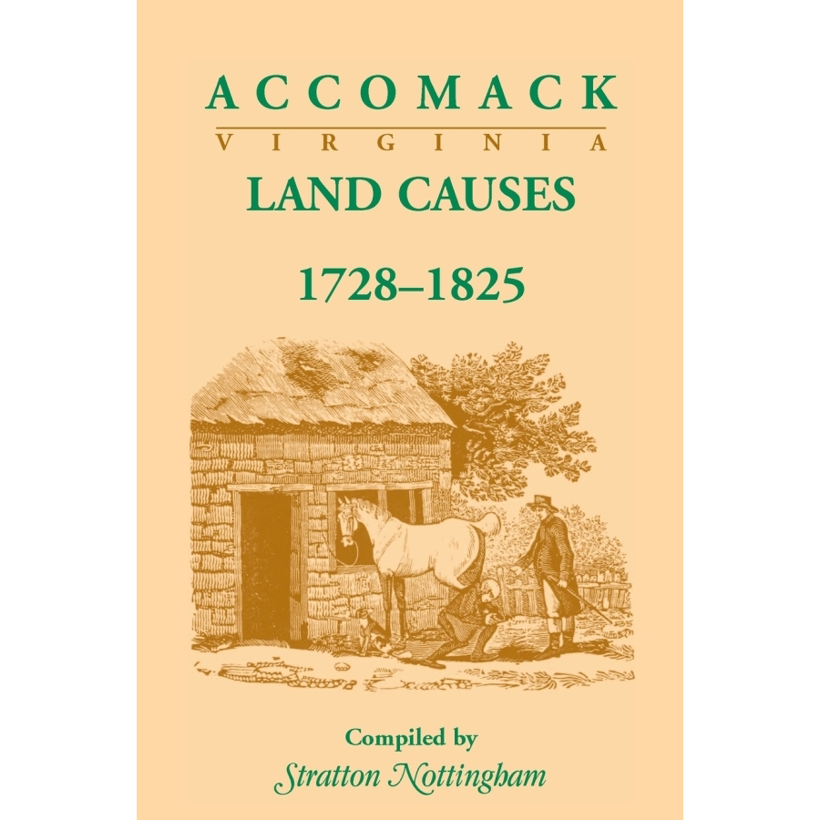 Accomack County, Virginia Land Causes, 1728-1825