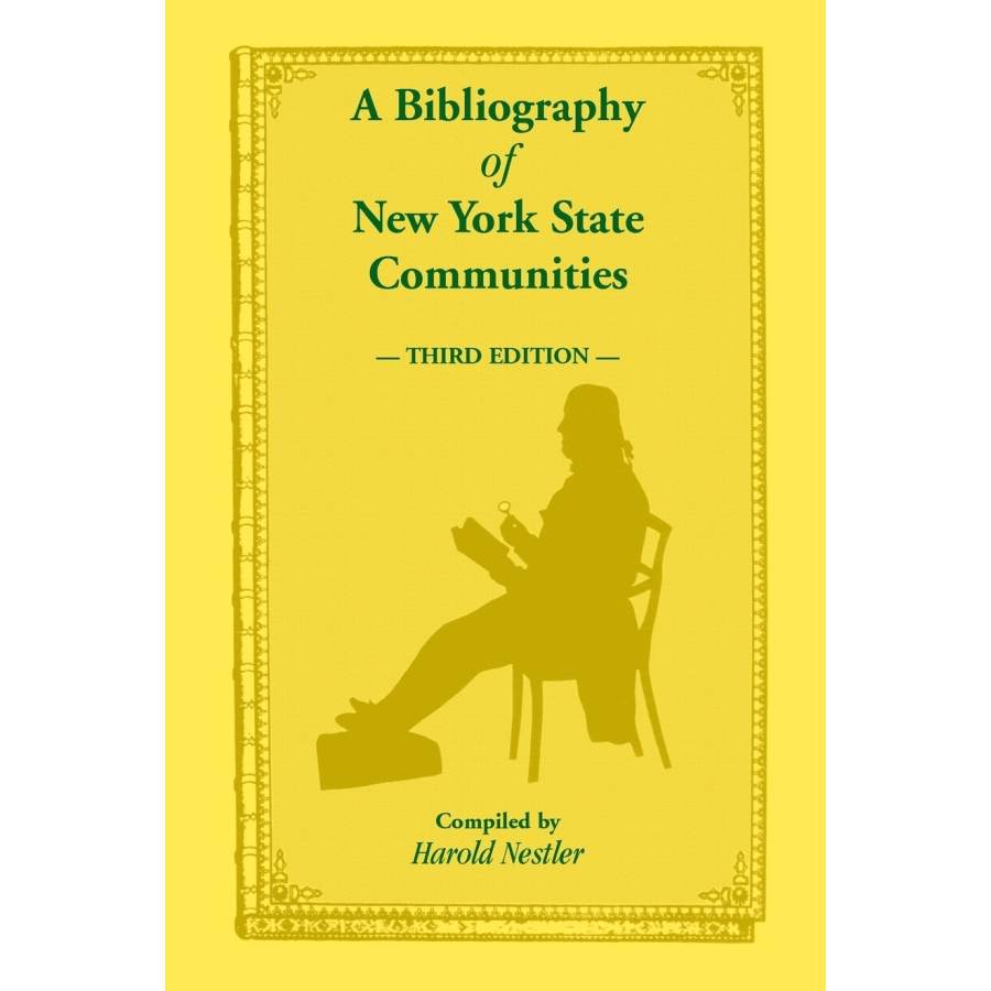 A Bibliography of New York State Communities, Third Edition