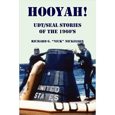 Hooyah! UDT/Seal, Stories of the 1960s Second Edition