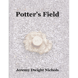 Potter's Field: The Chanate Historical Cemetery in Santa Rosa, California