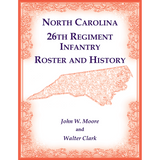 North Carolina 26th Regiment Infantry Roster and History back cover