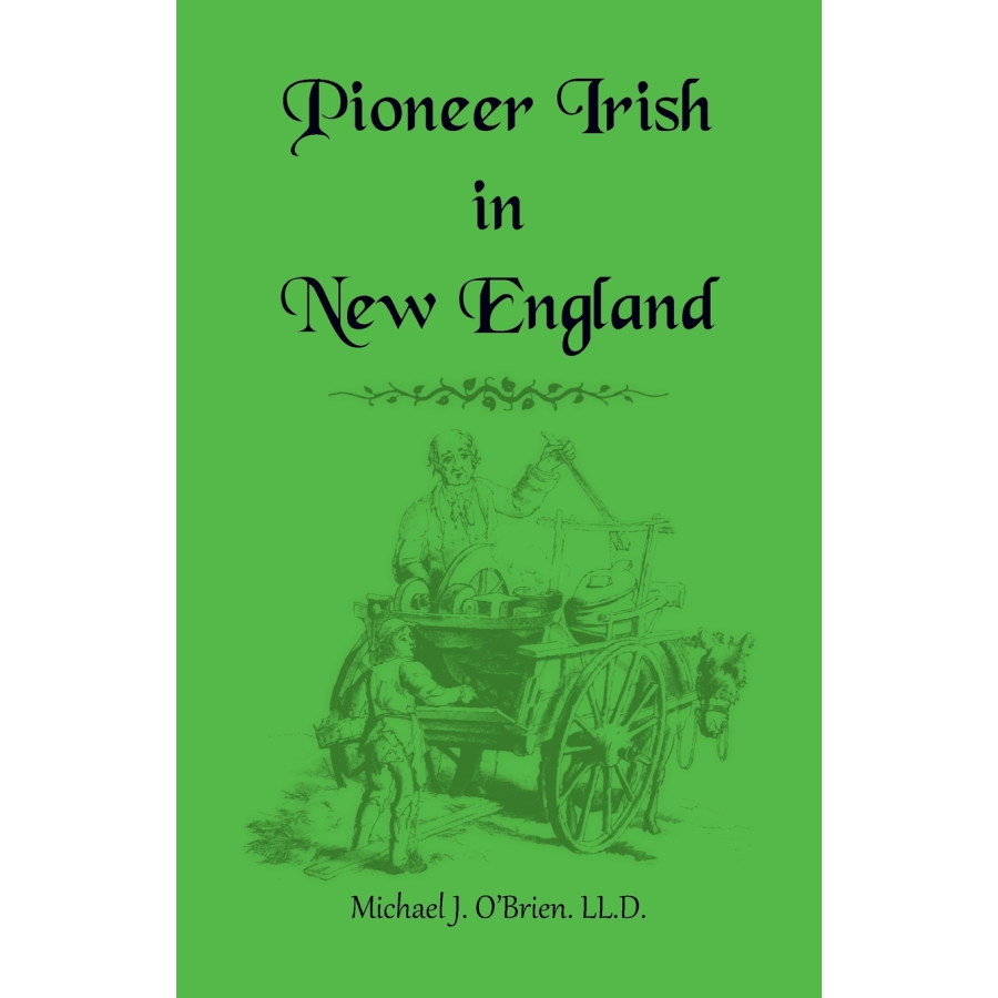 Pioneer Irish in New England