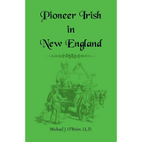 Pioneer Irish in New England