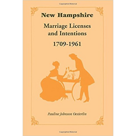 New Hampshire Marriage Licenses and Intentions, 1709-1961