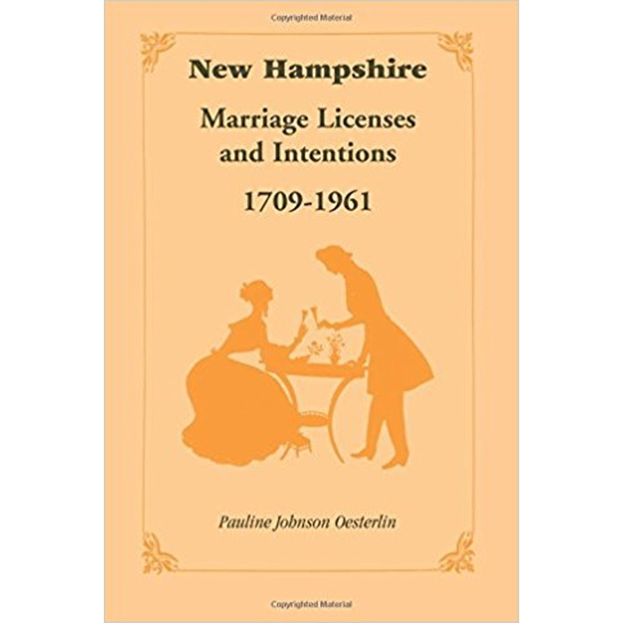 New Hampshire Marriage Licenses and Intentions, 1709-1961