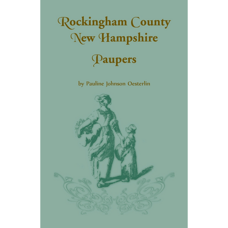 Rockingham County, New Hampshire Paupers