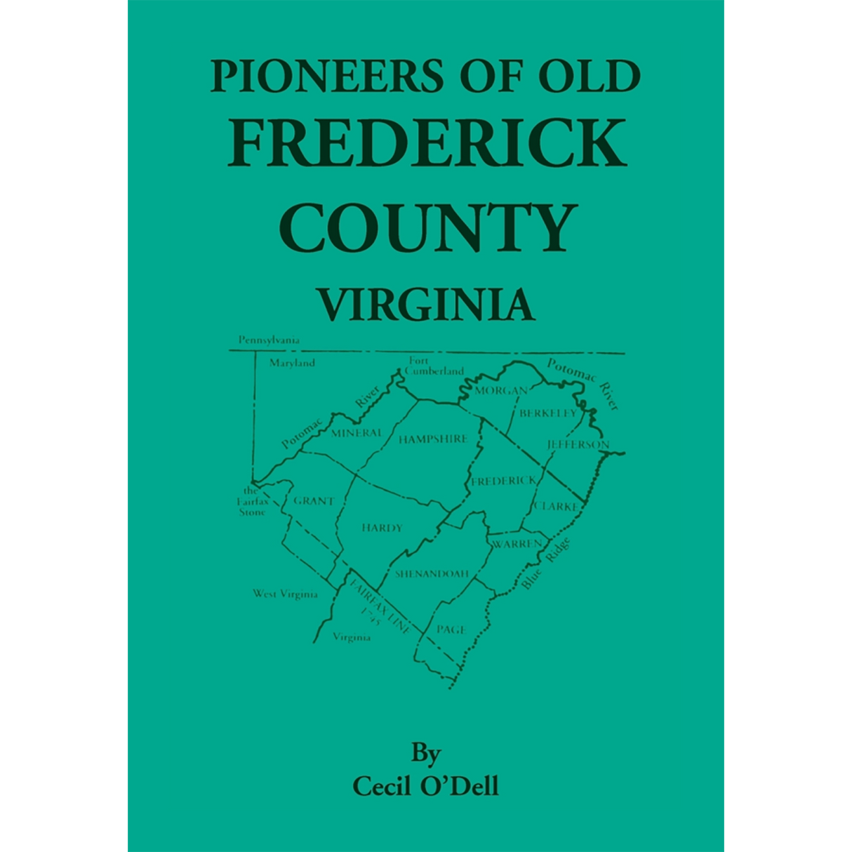 Pioneers of Old Frederick County, Virginia