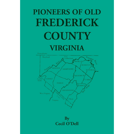 Pioneers of Old Frederick County, Virginia
