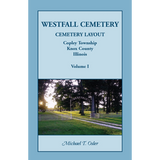 Westfall Cemetery, Copley Township, Knox County, Illinois: Cemetery Layout