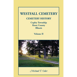 Westfall Cemetery, Copley Township, Knox County, Illinois: Cemetery History