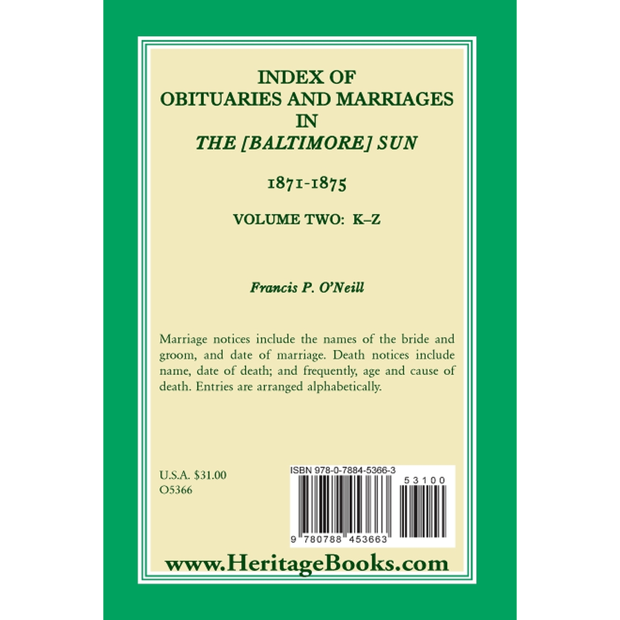 Index of Obituaries and Marriages in The (Baltimore) Sun, 1871-1875, K-Z back cover