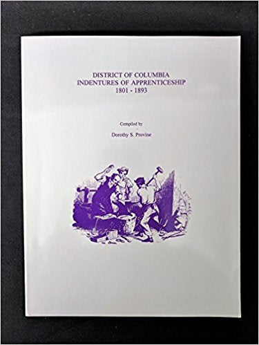 District of Columbia Indentures of Apprenticeship, 1801-1893