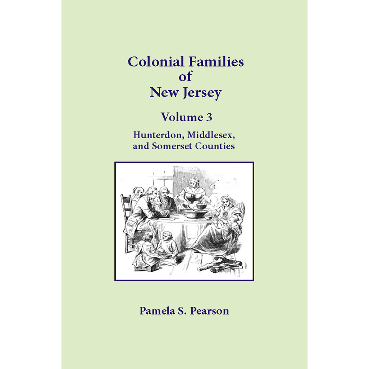 Colonial Families of New Jersey, Volume 3