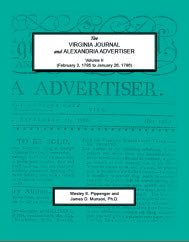 The Virginia Journal and Alexandria Advertiser, Volume II (February 3, 1785 to January 26, 1786