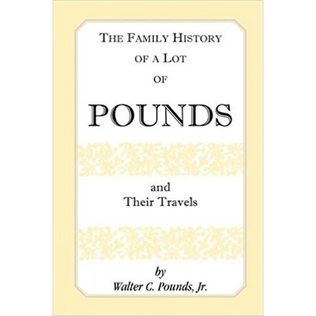 The Family History of a Lot of Pounds and Their Travels