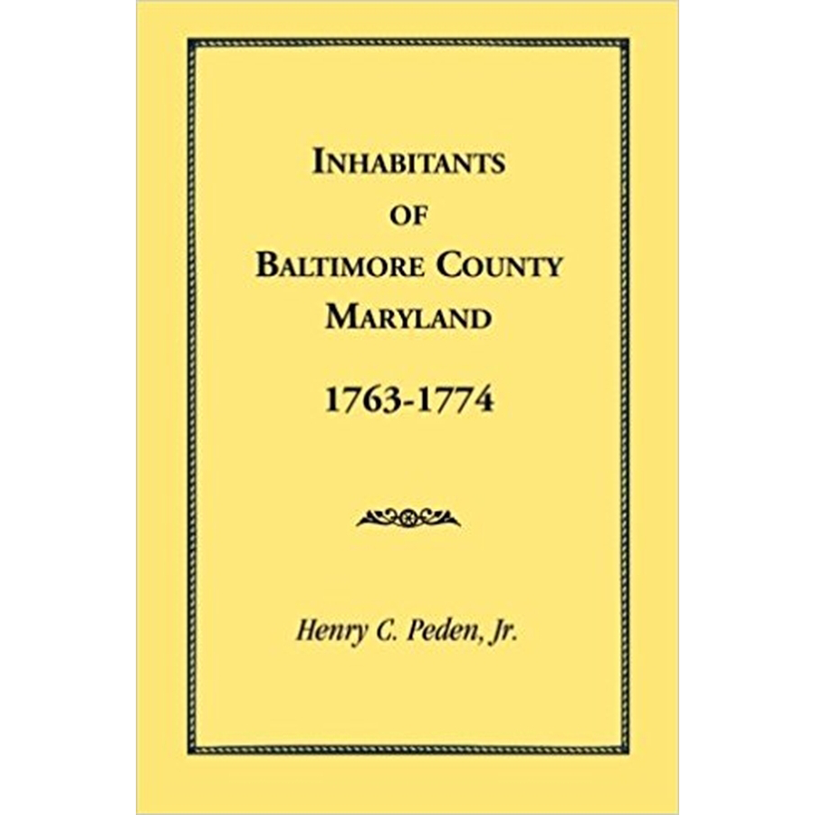 Inhabitants of Baltimore County, Maryland, 1763-1774