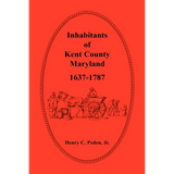 Inhabitants of Kent County, Maryland, 1637-1787
