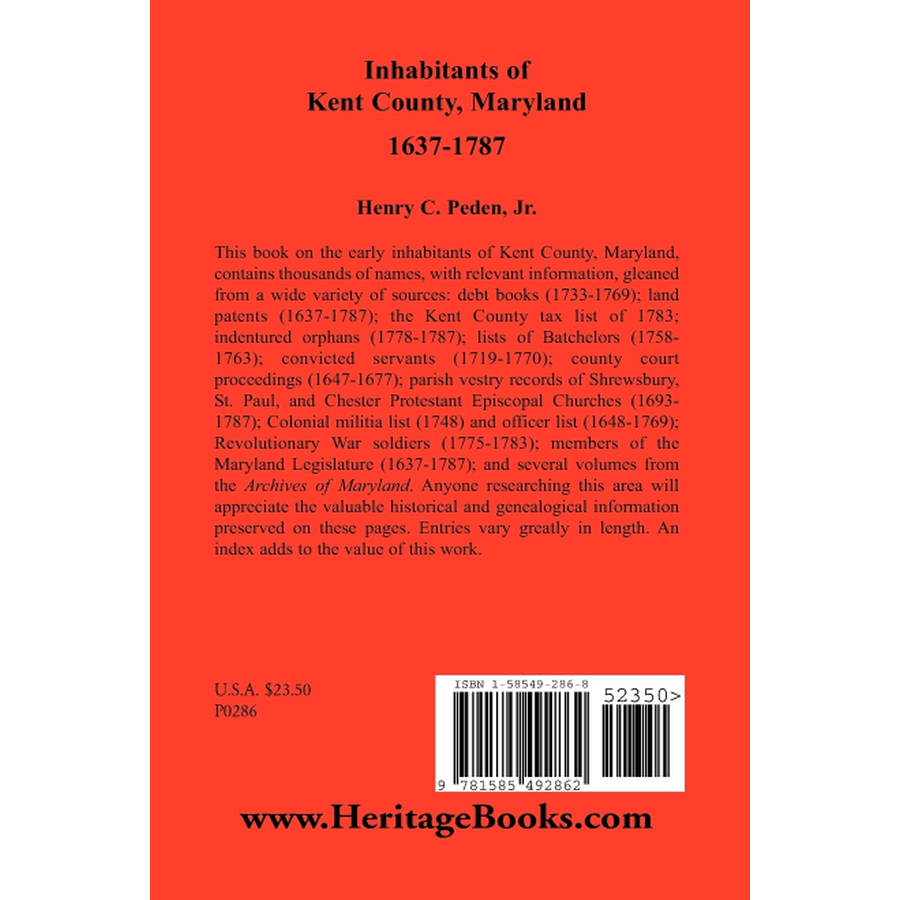 Inhabitants of Kent County, Maryland, 1637-1787 back cover