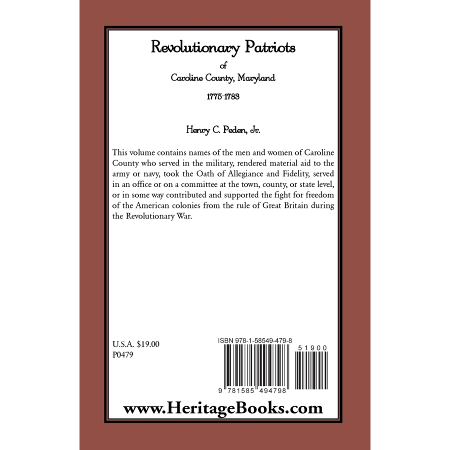 Revolutionary Patriots of Caroline County, Maryland, 1775-1783 back cover
