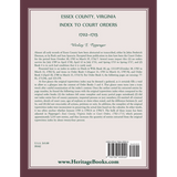 Essex County, Virginia Index to Court Orders, 1702-1715 back cover
