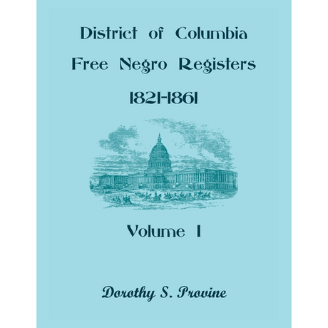 District of Columbia Free Black Registers, Volume 1