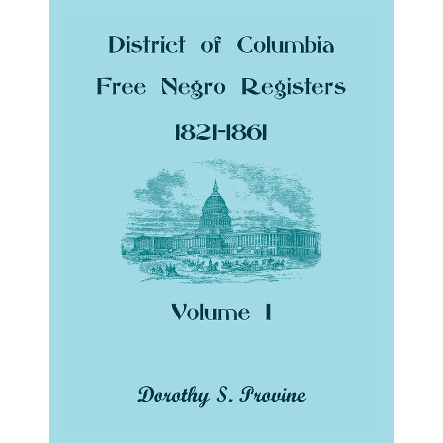 District of Columbia Free Black Registers, Volume 1