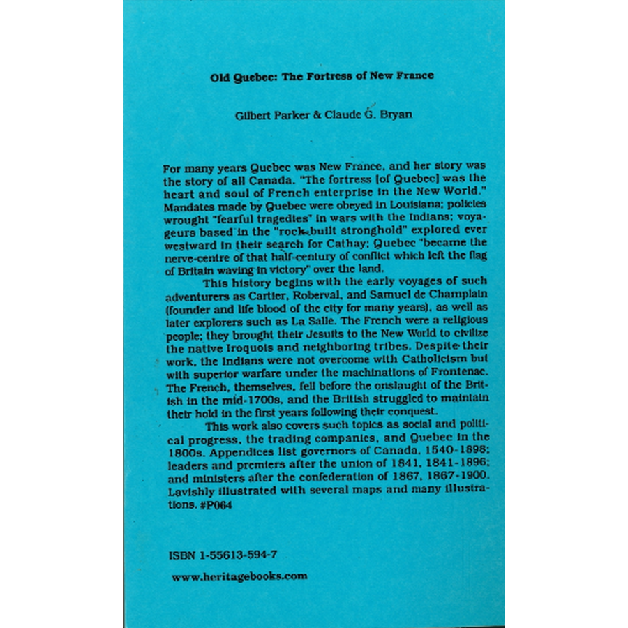 Old Quebec: The Fortress of New France back cover