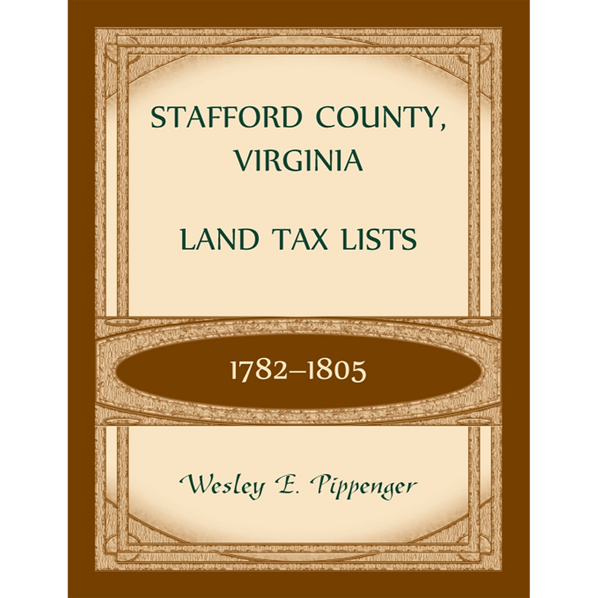 Stafford County, Virginia Land Tax Lists, 1782-1805