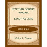 Stafford County, Virginia Land Tax Lists, 1782-1805