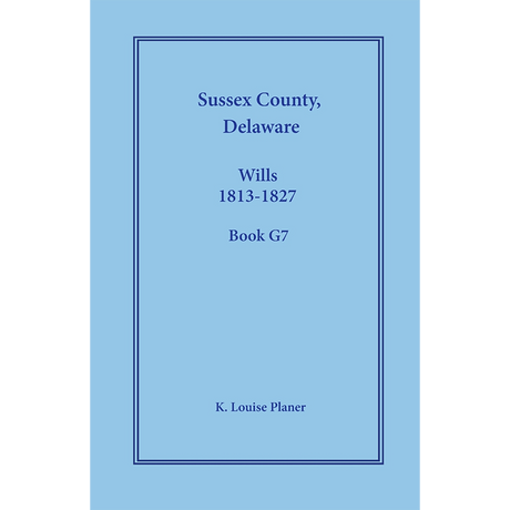 Sussex County, Delaware Wills, 1813-1827