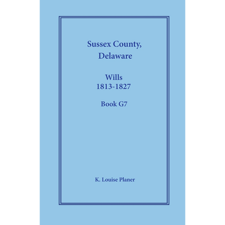 Sussex County, Delaware Wills, 1813-1827