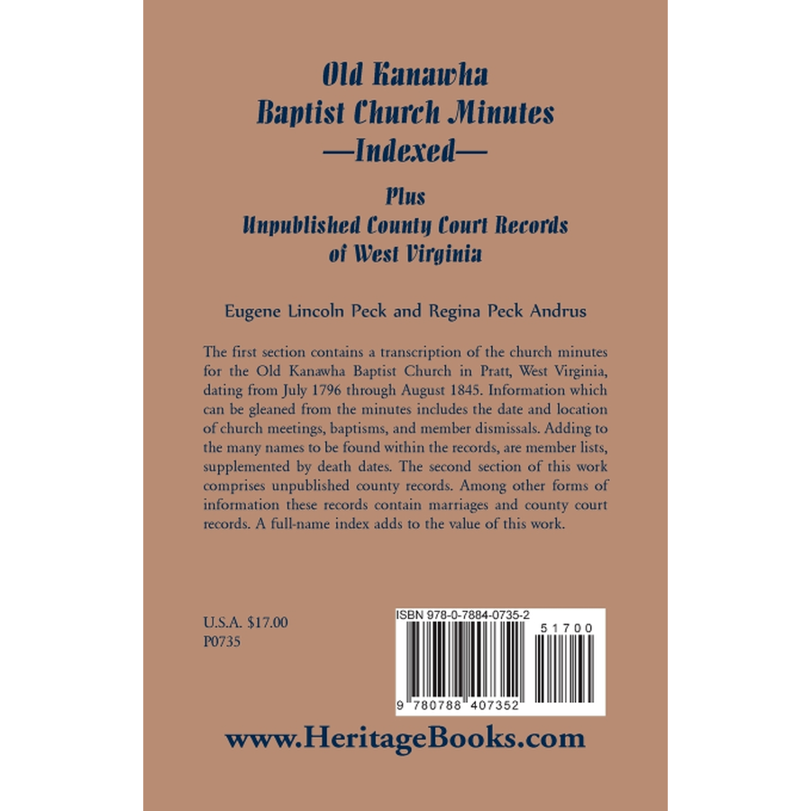 Old Kanawha Baptist Church Minutes--Indexed, Plus Unpublished County Court Records of West Virginia back cover