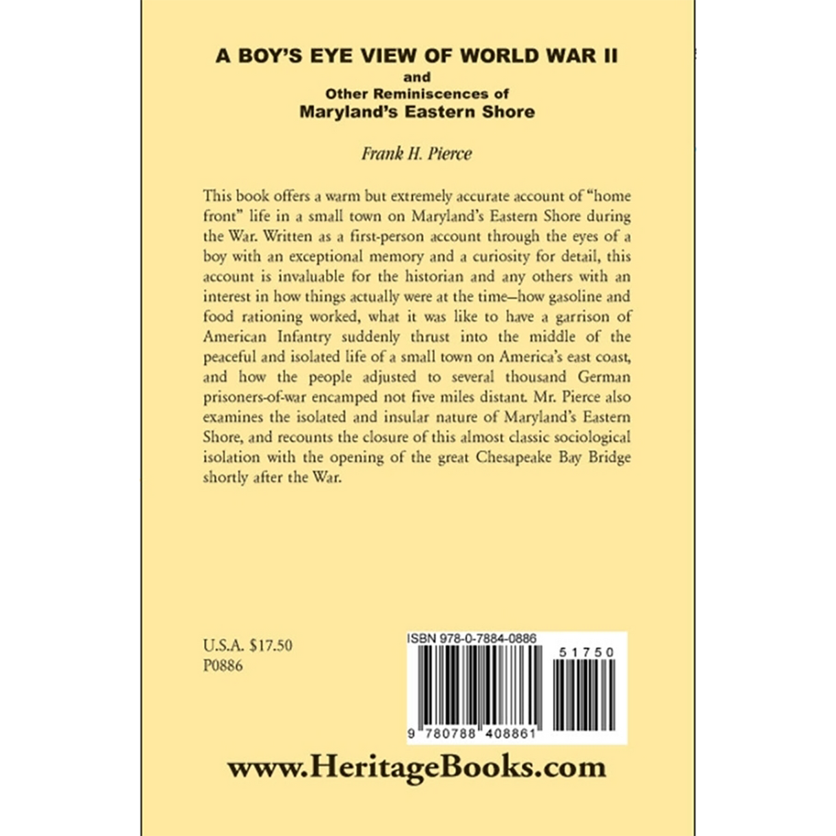 A Boy's Eye View of World War II and Other Reminiscences of Maryland's Eastern Shore