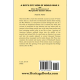 A Boy's Eye View of World War II and Other Reminiscences of Maryland's Eastern Shore