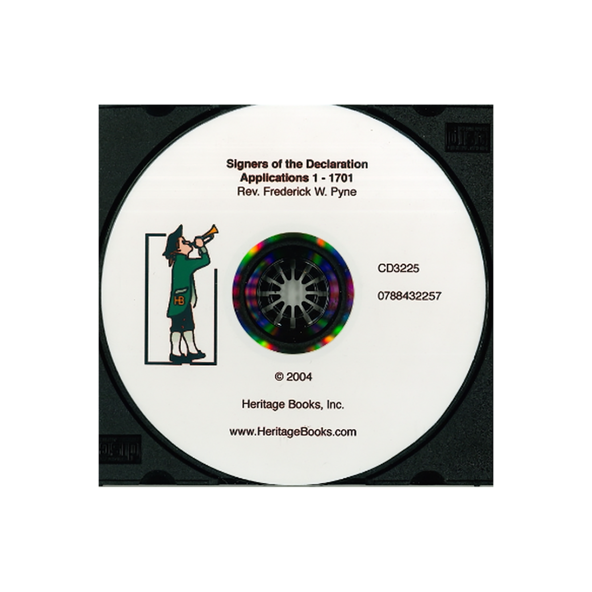 Signers of the Declaration: Index and Images for the Applications to the Descendants of the Signers of the Declaration of Independence, CD 1