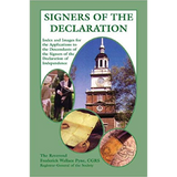 Signers of the Declaration: Index and Images for the Applications to the Descendants of the Signers of the Declaration of Independence (with 3 CDs)