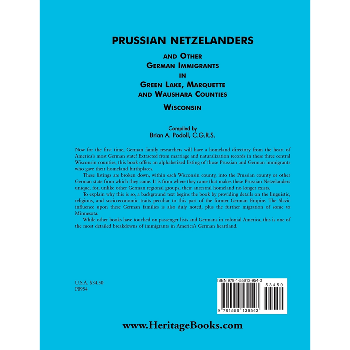 Prussian Netzelanders and Other German Immigrants in Green Lake, Marquette and Waushara Counties, Wisconsin back cover