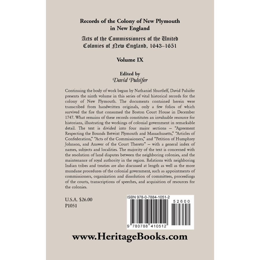 Records of the Colony of New Plymouth in New England, Volume IX: Acts of the Commissioners of the United Colonies of New England, 1643-1651 back cover