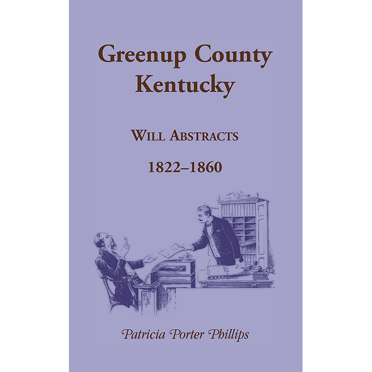 Greenup County, Kentucky Will Abstracts, 1822-1860