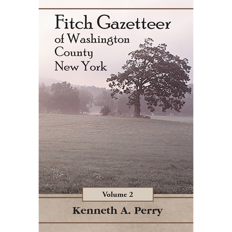 Fitch Gazetteer of Washington County, New York, Volume 2