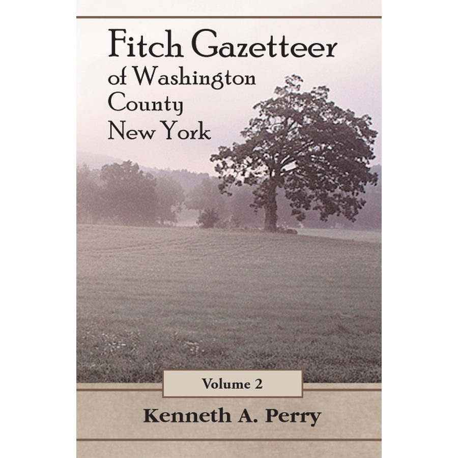 Fitch Gazetteer of Washington County, New York, Volume 2