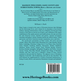 Madison, Dane County and Surrounding Towns [Wisconsin]: Being A History and Guide back cover
