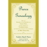 Pierce Genealogy, Being the Record of the Posterity of Thomas Pierce