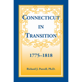 Connecticut in Transition, 1775-1818