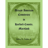 African American Cemeteries in Harford County, Maryland