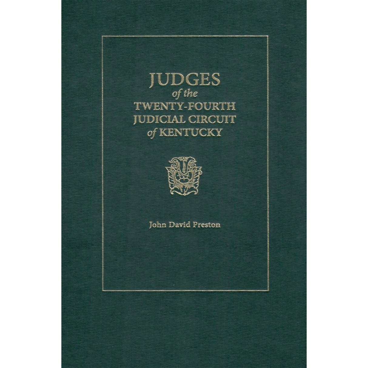 Judges of the Twenty-fourth Circuit of Kentucky