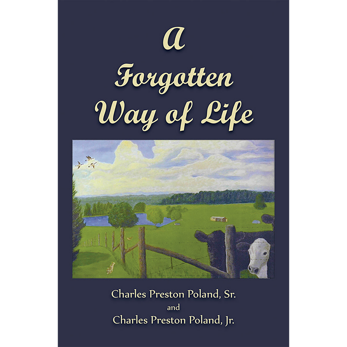A Forgotten Way of Life