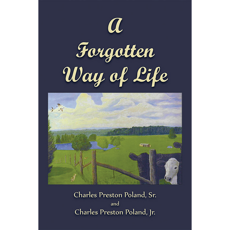 A Forgotten Way of Life