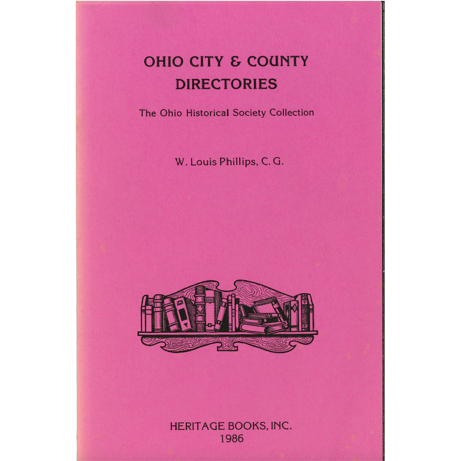 Ohio City and County Directories: The Ohio Historical Society Collection
